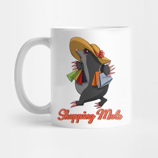 Shopping mole Mug